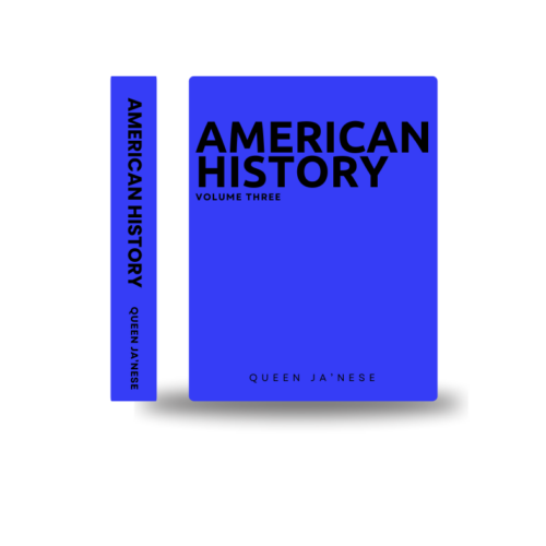 American History: Volume Three (Hard Cover)